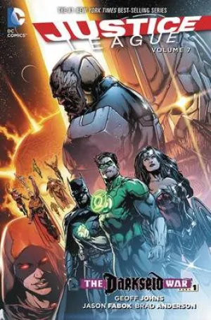 Geoff Johns: Justice League Vol. 7 Darkseid War [2016] hardback